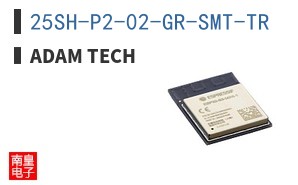 25SH-P2-02-GR-SMT-TR ͼƬ